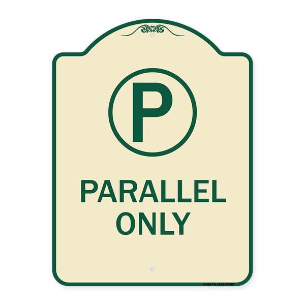 Parallel Parking Only with Graphic Heavy-Gauge Aluminum Architectural Sign